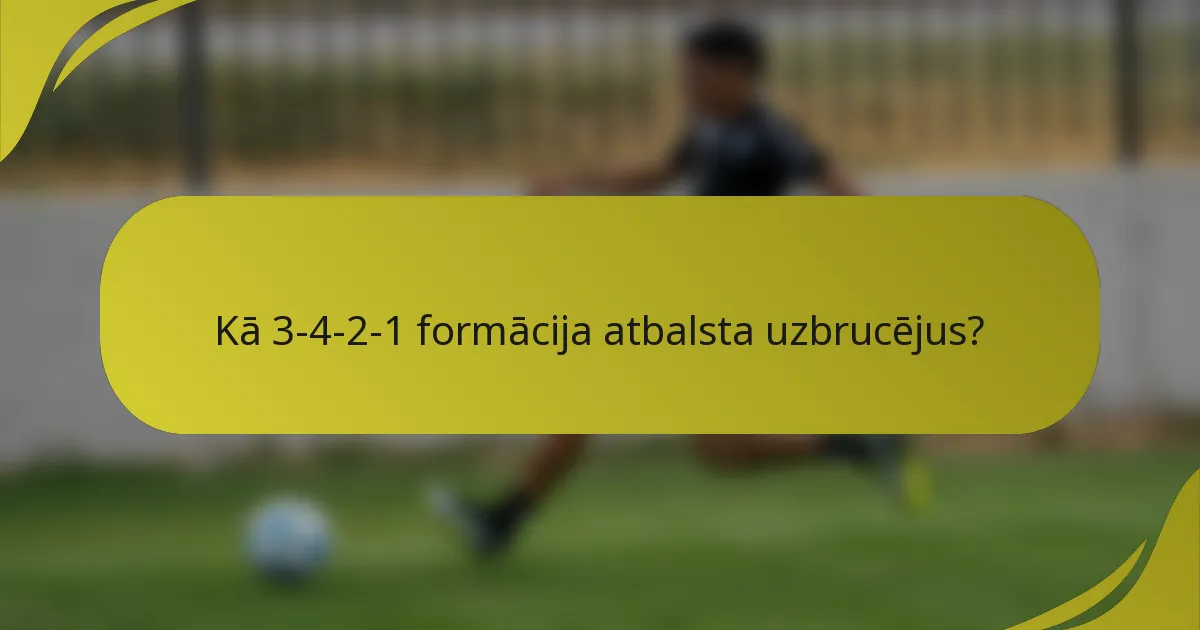 Kā 3-4-2-1 formācija atbalsta uzbrucējus?